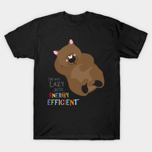 Lazy wombat T-Shirt